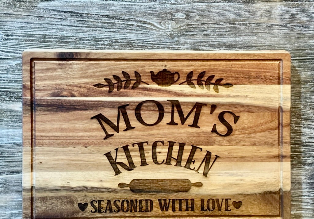 Mom's Kitchen Cutting Board