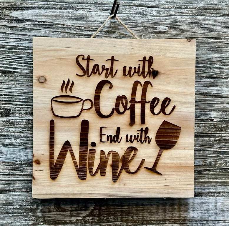 Start With Coffee-#143 Laser engraved wood art 10x10, free shipping