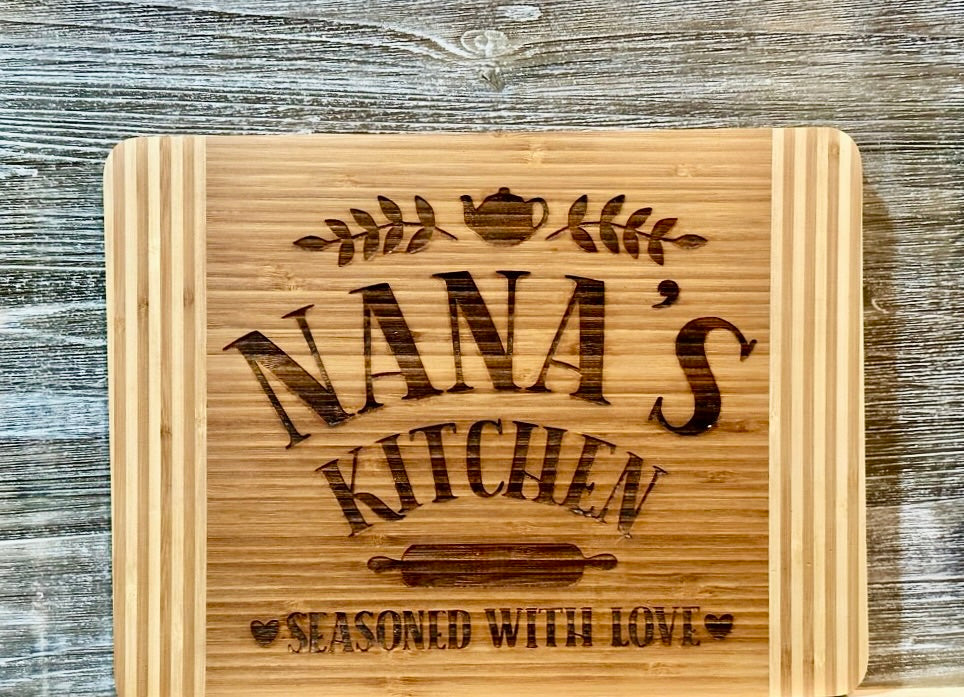 Nana's Kitchen-#193 Laser engraved wood cutting board 12x15.5, free shipping