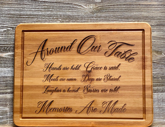 Around Our Table-#223 Laser engraved cutting board 12x16, free shipping