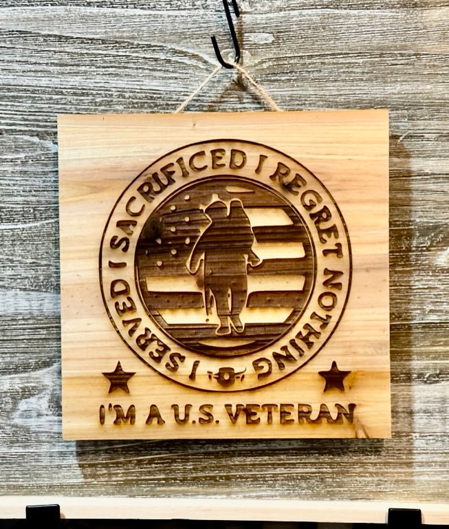 I'm a US Veteran-#109 Laser engraved wood art 10x10, free shipping