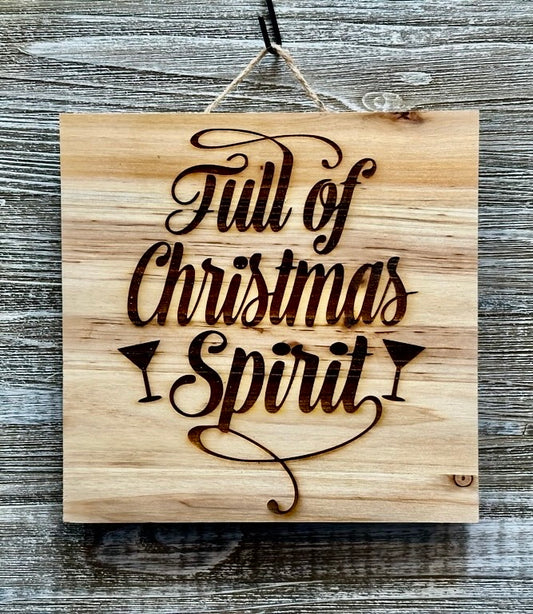 Full Of Christmas Spirit-#090 Sale 10% off Laser engraved wood art 10x10, free shipping